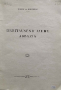 Dreitausend Jahre Abbazia